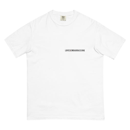 LOVES EMBARRASSING - T-shirt